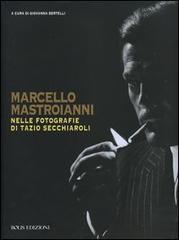 Marcello Mastroianni nelle fotografie di Tazio Secchiaroli