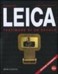 Leica. Testimone di un secolo. Ediz. illustrata