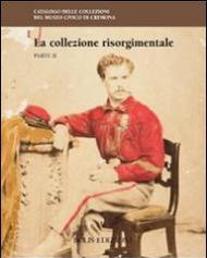 La collezione risorgimentale vol.2