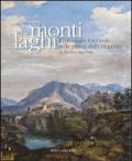 Dei monti e dei laghi. Il paesaggio lombardo nella pittura dell'Ottocento da Piccio a Segantini
