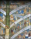 L'albero della vita nella basilica di Bergamo e nella pittura del Trecento. Ediz. illustrata