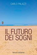 Il futuro dei sogni