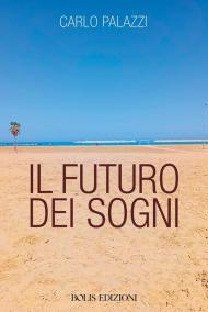 Il futuro dei sogni