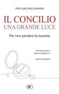 Il Concilio una grande luce. Per non perdere la bussola