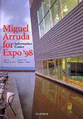 Miguel Arruda for Expo '98 information center