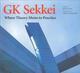 GK Sekkei. Where theory meets to practice