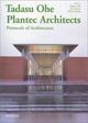 Tadasu Ohe. Plantec architects. Protocols of architecture