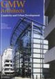 GMW Architects. Creativity and urban development