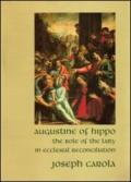 Augustine of Hippo. The role of the laity in ecclesial reconciliation