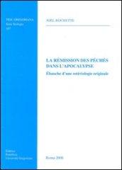 La rémission des péchés dans l'Apocalypse. Ebauche d'une soteriologie originale