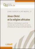 Jésus-Christ et la religion africaine