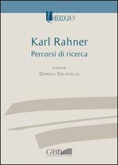 Karl Rahner. Percorsi di ricerca