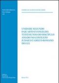 Unidade segundo o quarto Evangelho. Testemunho do discipulo amado no contexto judaico e greco-romano do i ce