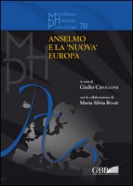 Anselmo e la «nuova» Europa