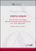 Spiritus Donum. Ilario di Poitiers e lo sviluppo della pneumatologia nell'Occidente latino. Una «storia degli effetti»