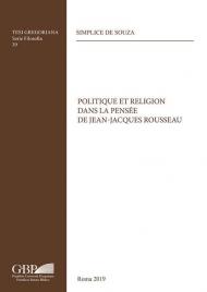 Politique et religion dans la pensée de Jean-Jacques Rousseau