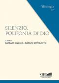 Silenzio, polifonia di Dio