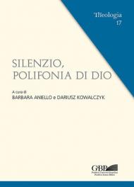 Silenzio, polifonia di Dio