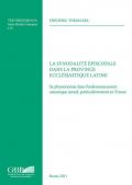 La synodalité épiscopale dans la province ecclésiastique latine. Sa physionomie dans l'ordonnancement canonique actuel, particulièrement en France