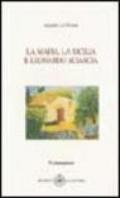 La mafia, la Sicilia e Leonardo Sciascia