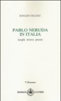 Pablo Neruda in Italia