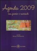 Agenda 2009. Con poesie e brevi storie