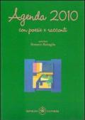 Agenda 2010. Poesie e racconti