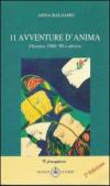 Undici avventure d'anima. Florenze 1980-'90 e altrove