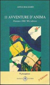 Undici avventure d'anima. Florenze 1980-'90 e altrove