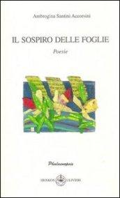 Il sospiro delle foglie