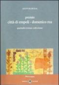 Antologia «Premio città di Empoli Domenico Rea». 15ª edizione