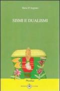 Sismi e dualismi