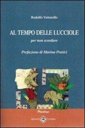 Al tempo delle lucciole