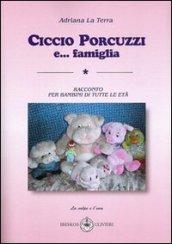 Ciccio Porcuzzi e. famiglia