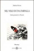 Nel volo di una farfalla