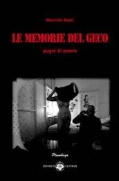 Le memorie del geco. Pugni di poesie