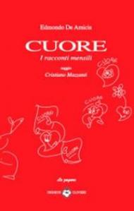 Cuore. I racconti mensili