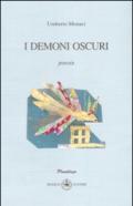 I demoni oscuri