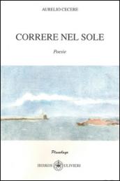 Correre nel sole