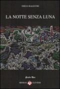 La notte senza luna: 176400