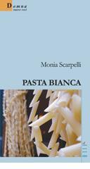 Pasta bianca