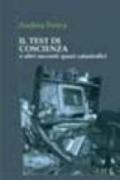 Il test di coscienza e altri racconti quasi catastrofici