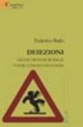 Deiezioni. Grazie professori per le vostre lezioni così noiose