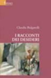 I racconti dei desideri