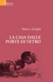 La casa dalle porte di vetro