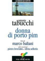 Donna di Porto Pim letto da Marco Baliani. Audiolibro. CD Audio