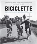 Biciclette. Lavoro, storie e vita quotidiana su due ruote. Ediz. illustrata