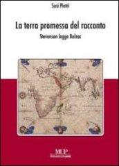 La terra promessa del racconto. Stevenson legge Balzac