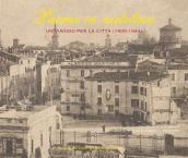 Parma in cartolina. Un viaggio per la città (1900-1944)