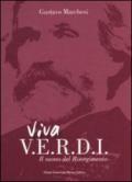 Viva Verdi. Il suono del Risorgimento